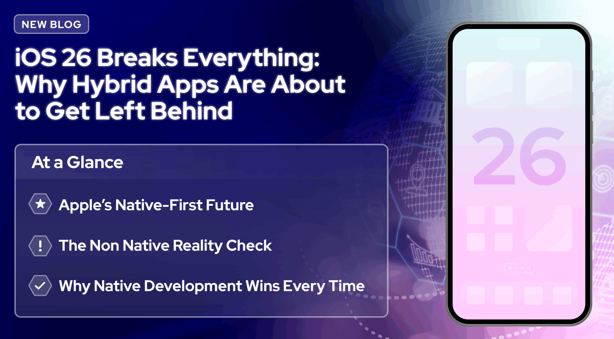 iOS 26 Breaks Everything: Why Hybrid Apps Are About to Get Left Behind ...